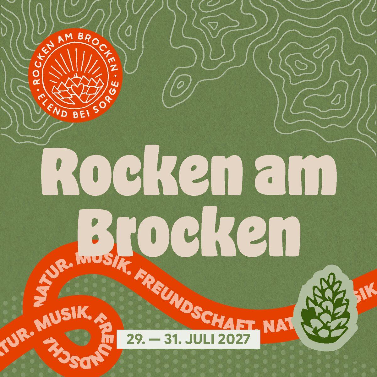 Rocken am Brocken 2027 – 29. bis 31. Juli 2027 in Elend bei Sorge